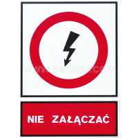 Tabliczka TZZ 74X105P napis: Nie załączać | E04TZ-01032120200 Ergom